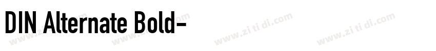 DIN Alternate Bold字体转换